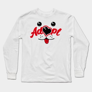 Adopt a pet Long Sleeve T-Shirt